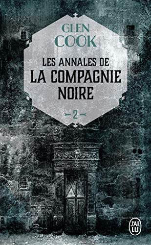 La Compagnie noire 2 Le chateau noir