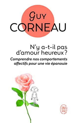 N'y A-T-Il Pas D'Amour Heureux ?