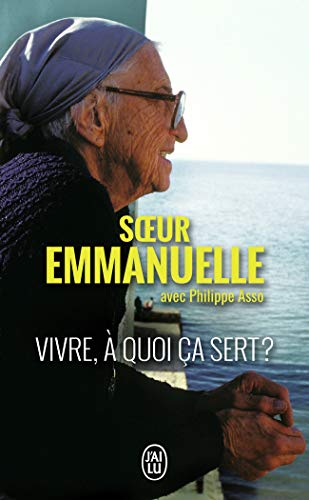 Vivre, a quoi ca sert?