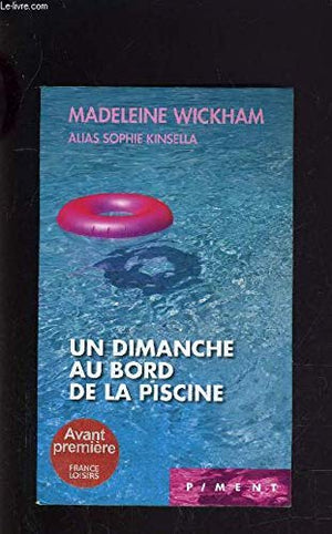 Un dimanche au bord de la piscine