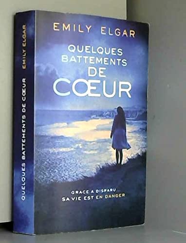 Quelques battements de coeur