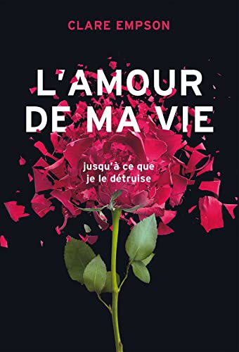 L'Amour de ma vie