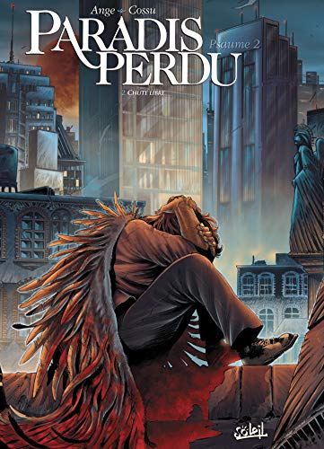 Paradis perdu psaume 2 T02 - Chute libre (2)
