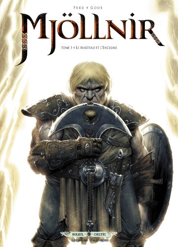Mjöllnir T01: Le Marteau et l'Enclume