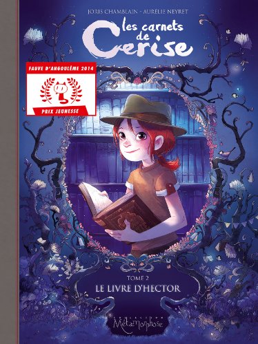 Les Carnets de Cerise. Tome 2