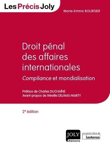 Droit pénal des affaires internationales: Compliance et mondialisation (2020)