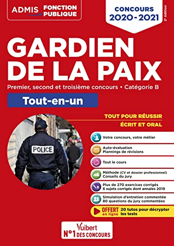 Concours Gardien de la paix - Catégorie B - Admis - Tout-en-un: Premier, second et 3e concours - 2020