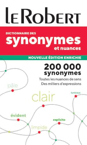 Dictionnaire de Synonymes, Nuances et Contraires poche