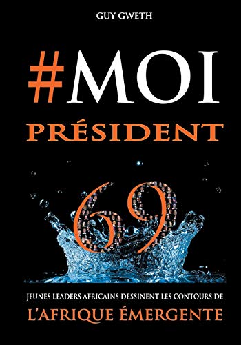 #MoiPrésident