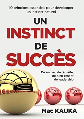 Un Instinct de Succes
