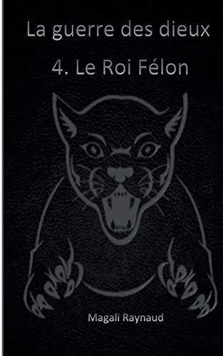 Le Roi Félon