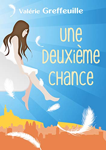 Une deuxieme chance
