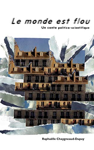 Le monde est flou