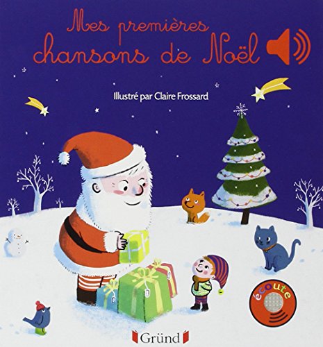 Mes premieres chansons de Noel  My First Christmas Songs  French