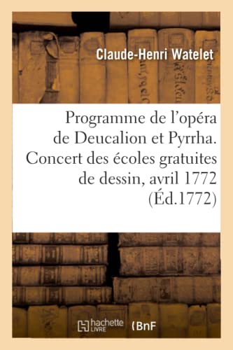 Programme de l'Opera de Deucalion Et Pyrrha