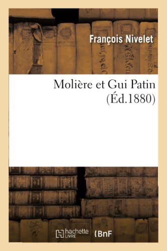 Moliere Et GUI Patin