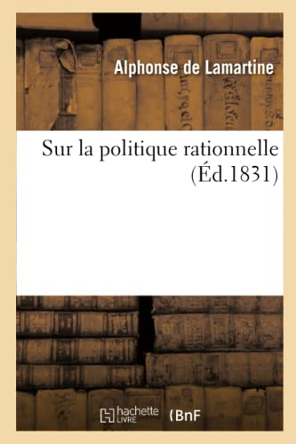 Sur La Politique Rationnelle