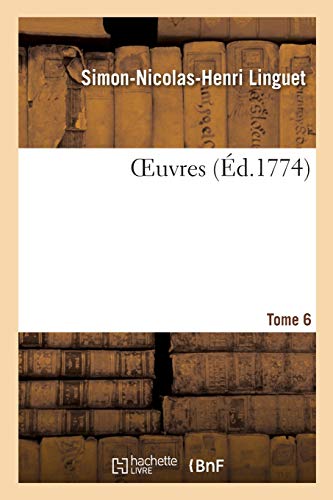 Oeuvres. Tome 6