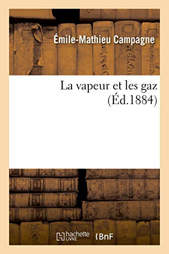 La Vapeur Et Les Gaz