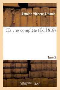 Oeuvres Complte. Tome 3 