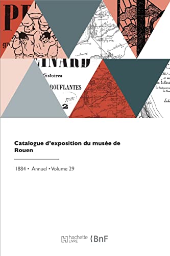 Catalogue d'exposition du musee de Rouen