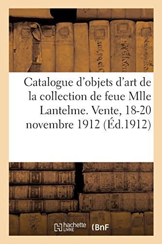 Catalogue d'objets d'art et d'ameublement, meuble de salon, siges et meubles, tapisseries