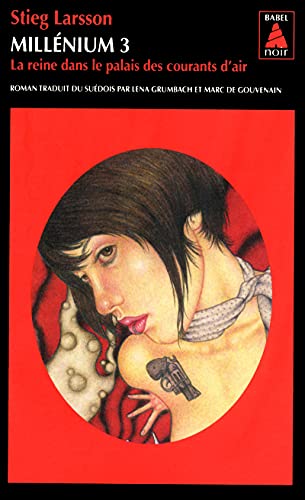 Millenium 3/La reine dans le palais des courants d'air