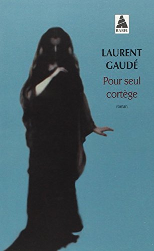 Pour seul cortege