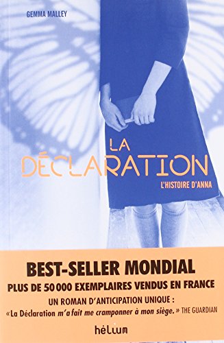 La Déclaration: L'Histoire d'Anna