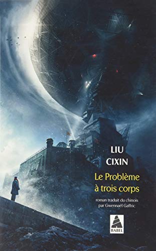 LE PROBLEME A TROIS CORPS (BABEL)