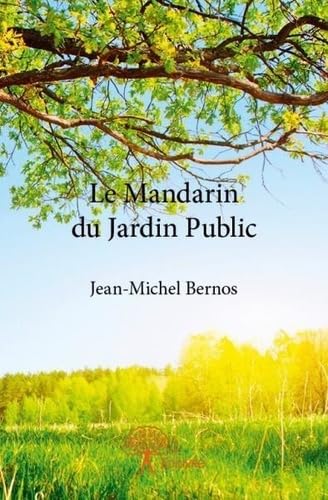Le Mandarin du Jardin Public