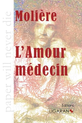 L'Amour médecin