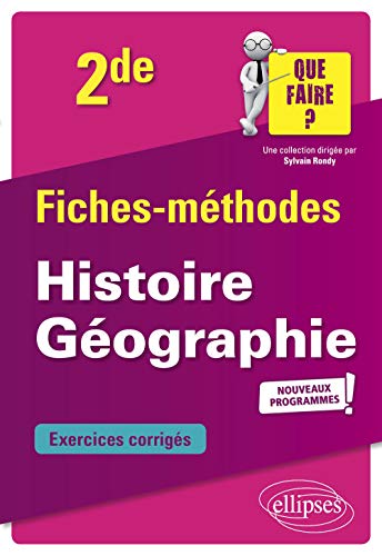 Histoire-Géographie - 2de - Nouveaux programmes