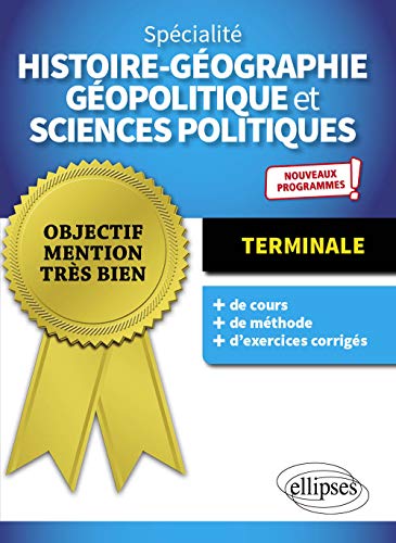 Spécialité Histoire-géographie, géopolitique et sciences politiques - Terminale - Nouveaux programmes