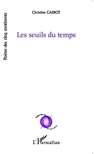 Les seuils du temps