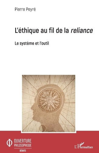 L'éthique au fil de la reliance