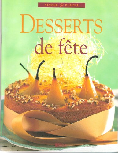Saveur & Plaisir Hors-Série N° 10 : Gourmandise au chocolat
