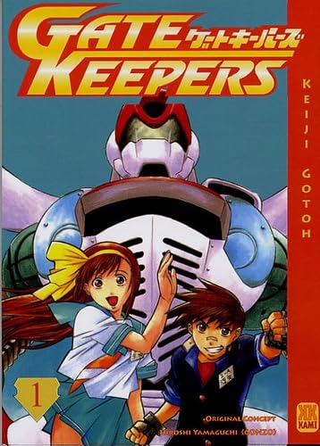 Gate Keepers, Tome 1 :