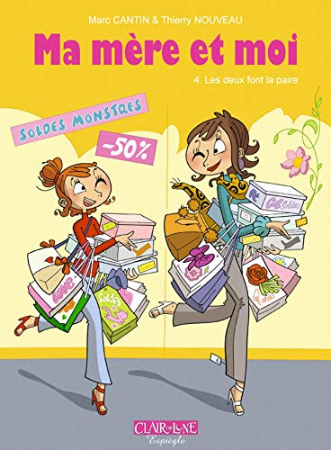 Ma mère et moi T04 - Les deux font la paire