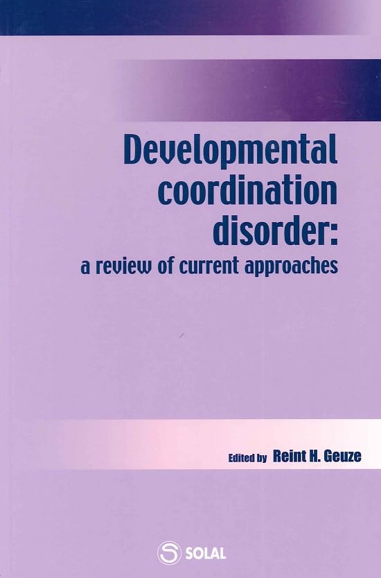 Developmental coordination disorder : A review of current approaches