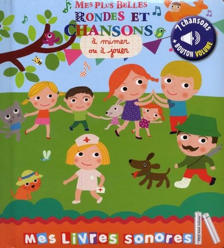 Rondes et chansons à mimer ou à jouer