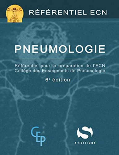Pneumologie: Référentiel Pour La Préparation De L'ecn: Référentiel Pour La Préparation De L'ecn