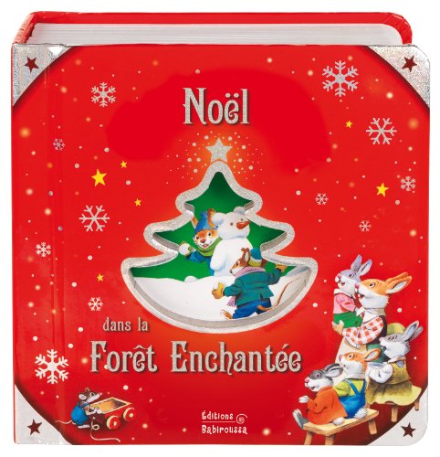 NOEL DANS LA FORET ENCHANTEE (LIVRES DE NOEL) (French Edition)
