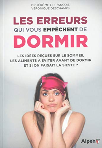 les erreurs qui vous empechent de dormir