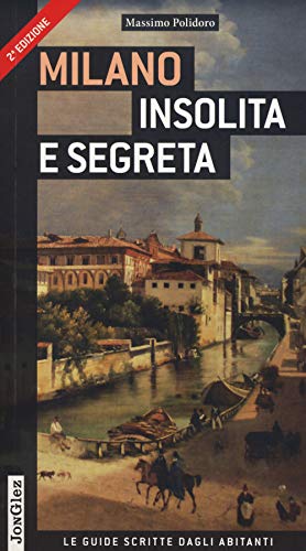 Milano insolita e segreta