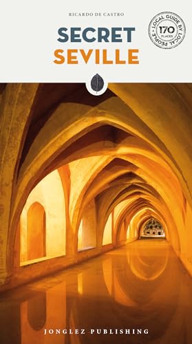 Secret Seville Guide