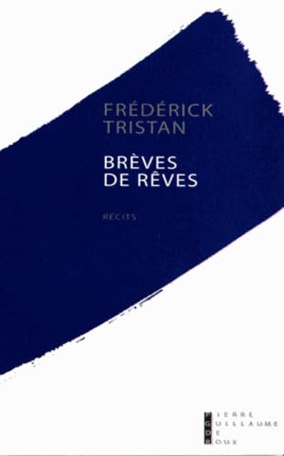 Brèves De Rêves Récits