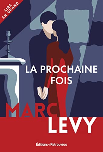 La Prochaine Fois