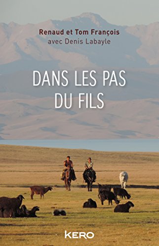 DANS LES PAS DU FILS