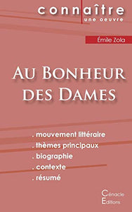 Fiche de lecture Au Bonheur des Dames de Emile Zola (Analyse litteraire de reference et resume complet) 